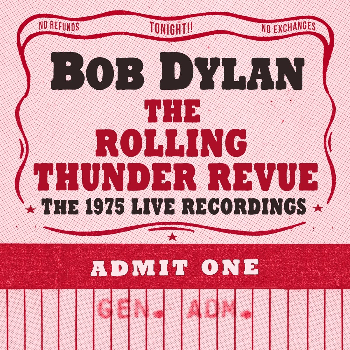 Pochette de The Rolling Thunder Revue: The 1975 Live Recordings